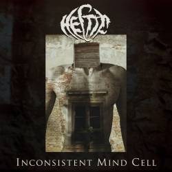 Hectic (UKR) : Inconsistent Mind Cell